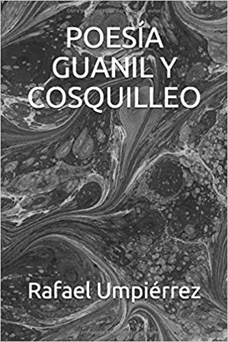 poesia guanil y cosquilleo rafael umpierrez